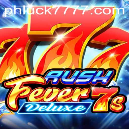 RushFever7sDeluxe: A Thrilling Journey into Digital Gaming